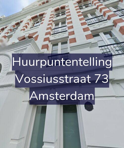 Foto gevel Huurpuntentelling voor Vossiusstraat 73, Amsterdam