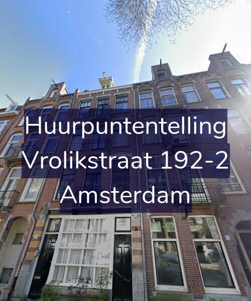 Foto gevel Huurpuntentelling voor Vrolikstraat 192-2, Amsterdam