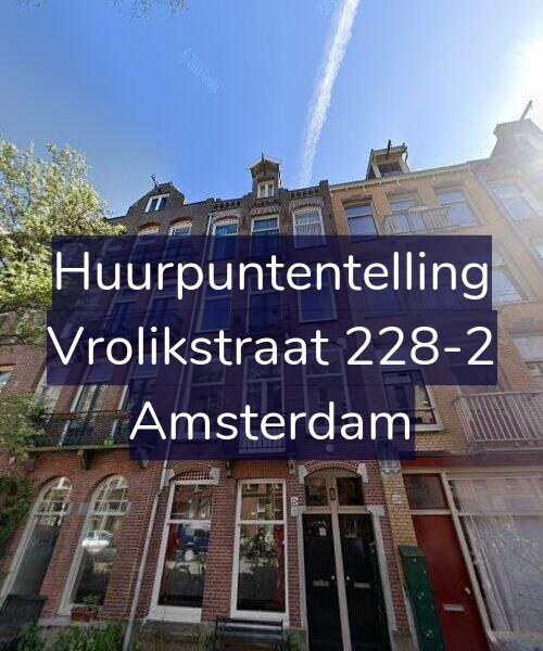Foto gevel Huurpuntentelling voor Vrolikstraat 228-2, Amsterdam
