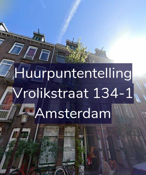 Foto gevel Huurpuntentelling voor Vrolikstraat 134-1, Amsterdam