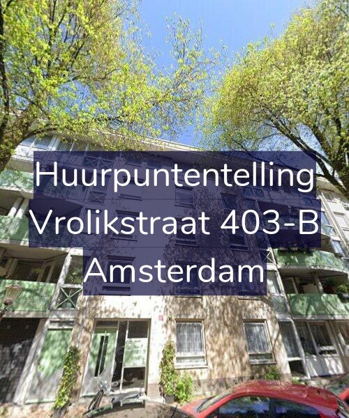 Foto gevel Huurpuntentelling voor Vrolikstraat 403-B, Amsterdam