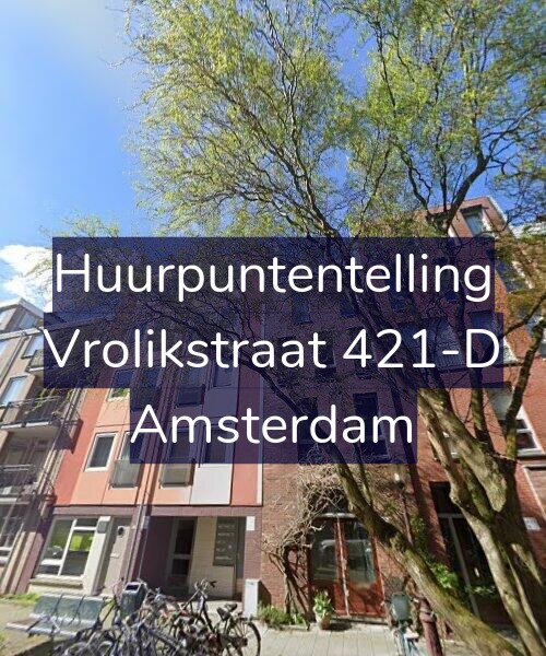 Foto gevel Huurpuntentelling voor Vrolikstraat 421-D, Amsterdam