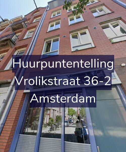 Foto gevel Huurpuntentelling voor Vrolikstraat 36-2, Amsterdam