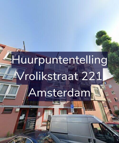 Foto gevel Huurpuntentelling voor Vrolikstraat 221, Amsterdam