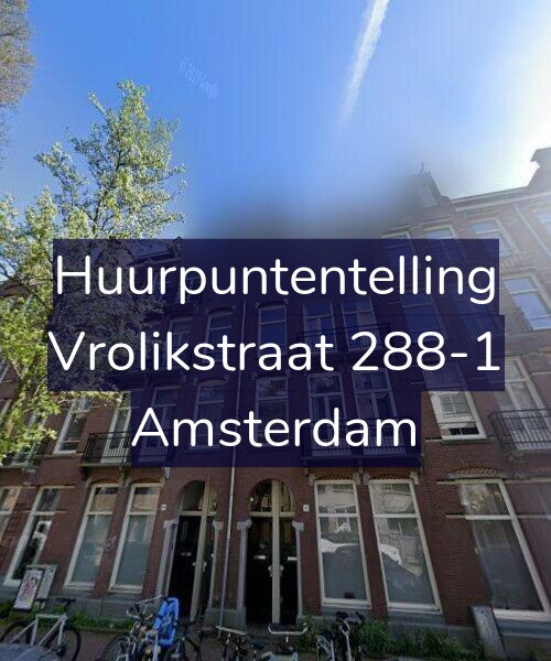 Foto gevel Huurpuntentelling voor Vrolikstraat 288-1, Amsterdam