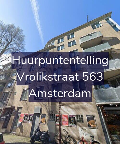 Foto gevel Huurpuntentelling voor Vrolikstraat 563, Amsterdam