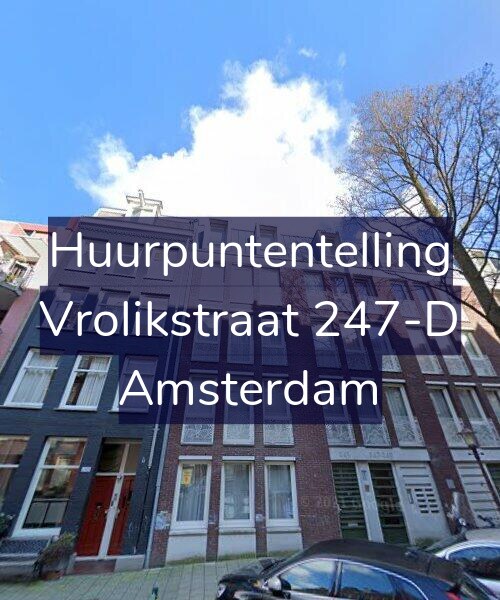 Foto gevel Huurpuntentelling voor Vrolikstraat 247-D, Amsterdam