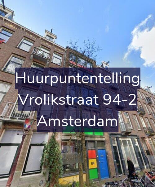 Foto gevel Huurpuntentelling voor Vrolikstraat 94-2, Amsterdam