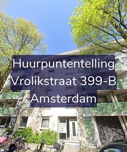 Foto gevel Huurpuntentelling voor Vrolikstraat 399-B, Amsterdam