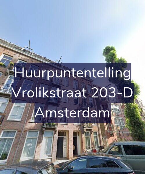 Foto gevel Huurpuntentelling voor Vrolikstraat 203-D, Amsterdam