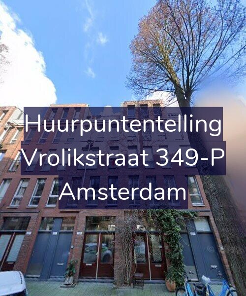 Foto gevel Huurpuntentelling voor Vrolikstraat 349-P, Amsterdam