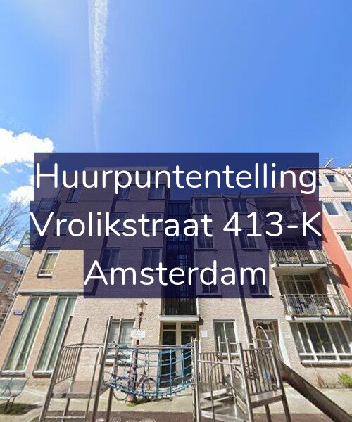 Foto gevel Huurpuntentelling voor Vrolikstraat 413-K, Amsterdam
