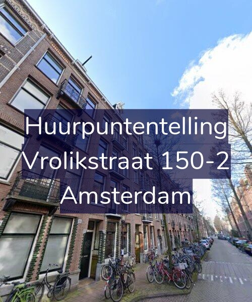 Foto gevel Huurpuntentelling voor Vrolikstraat 150-2, Amsterdam