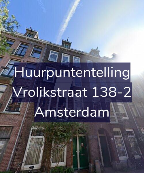 Foto gevel Huurpuntentelling voor Vrolikstraat 138-2, Amsterdam