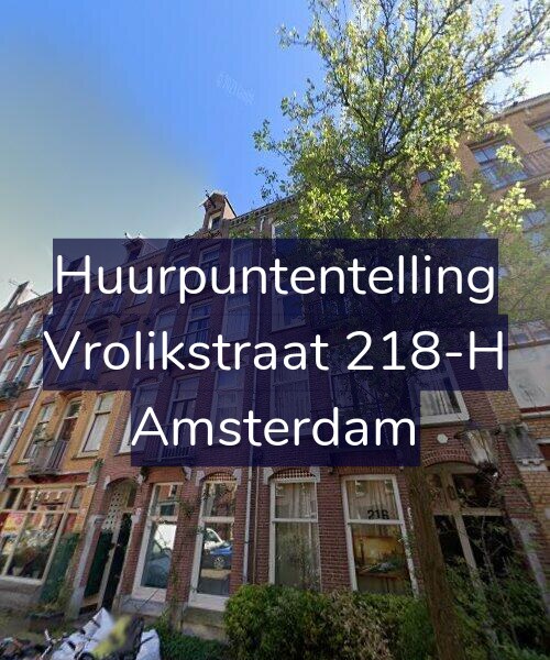 Foto gevel Huurpuntentelling voor Vrolikstraat 218-H, Amsterdam