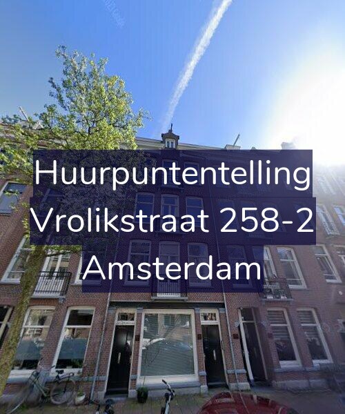 Foto gevel Huurpuntentelling voor Vrolikstraat 258-2, Amsterdam