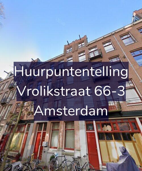 Foto gevel Huurpuntentelling voor Vrolikstraat 66-3, Amsterdam