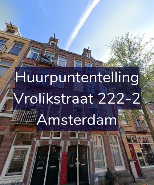 Foto gevel Huurpuntentelling voor Vrolikstraat 222-2, Amsterdam