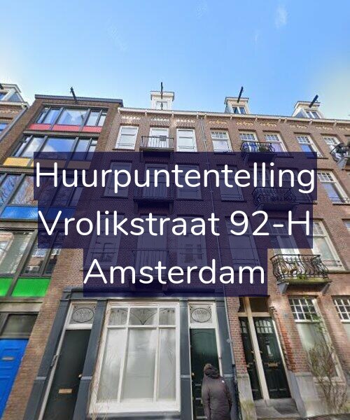 Foto gevel Huurpuntentelling voor Vrolikstraat 92-H, Amsterdam