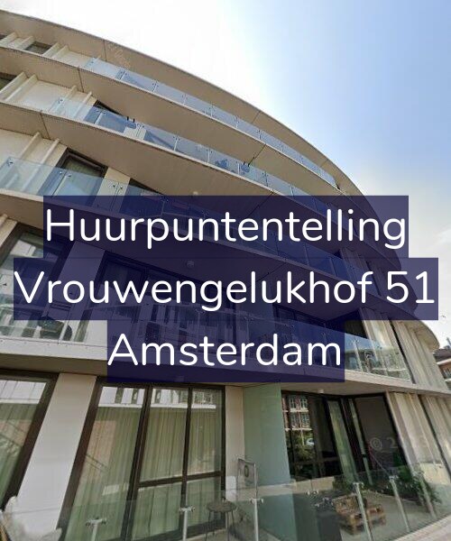 Foto gevel Huurpuntentelling voor Vrouwengelukhof 51, Amsterdam
