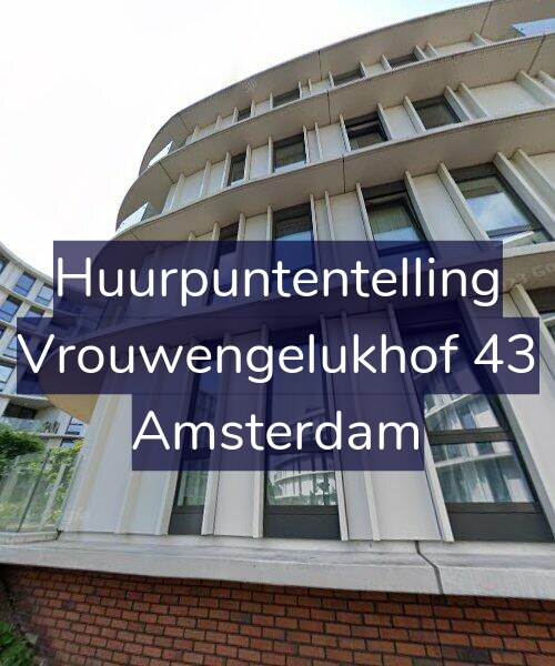 Foto gevel Huurpuntentelling voor Vrouwengelukhof 43, Amsterdam