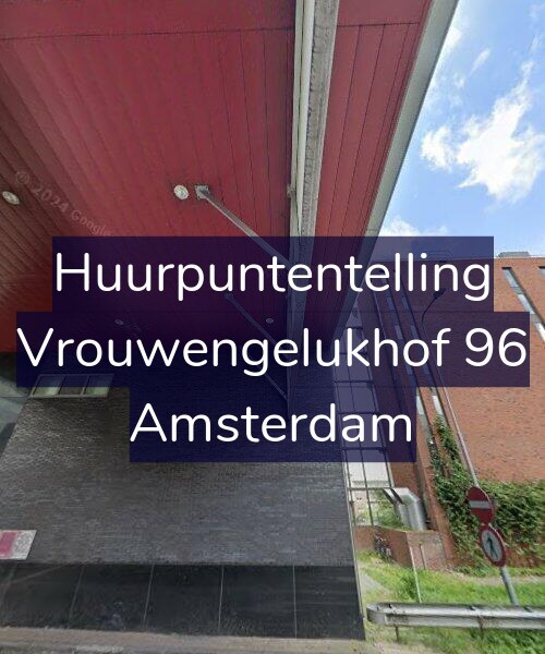 Foto gevel Huurpuntentelling voor Vrouwengelukhof 96, Amsterdam