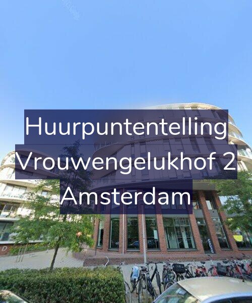 Foto gevel Huurpuntentelling voor Vrouwengelukhof 2, Amsterdam