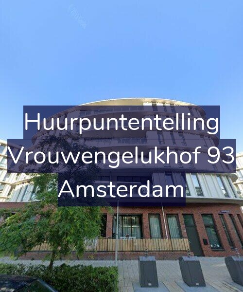 Foto gevel Huurpuntentelling voor Vrouwengelukhof 93, Amsterdam