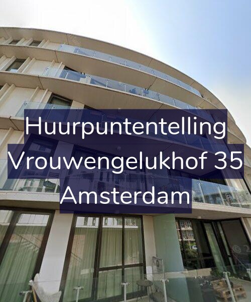 Foto gevel Huurpuntentelling voor Vrouwengelukhof 35, Amsterdam