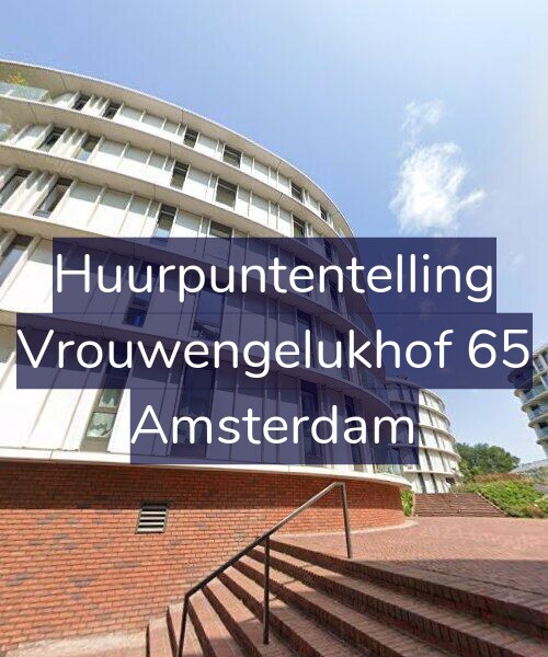 Foto gevel Huurpuntentelling voor Vrouwengelukhof 65, Amsterdam