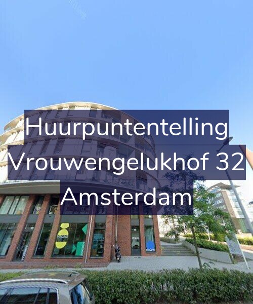 Foto gevel Huurpuntentelling voor Vrouwengelukhof 32, Amsterdam