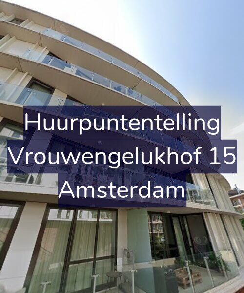 Foto gevel Huurpuntentelling voor Vrouwengelukhof 15, Amsterdam