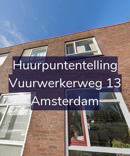 Foto gevel Huurpuntentelling voor Vuurwerkerweg 13, Amsterdam