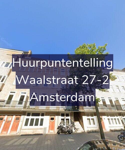 Foto gevel Huurpuntentelling voor Waalstraat 27-2, Amsterdam
