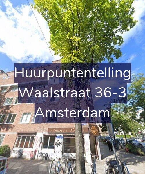 Foto gevel Huurpuntentelling voor Waalstraat 36-3, Amsterdam