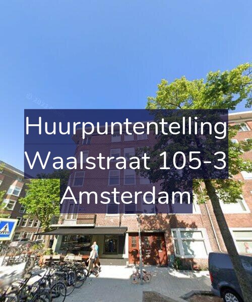 Foto gevel Huurpuntentelling voor Waalstraat 105-3, Amsterdam