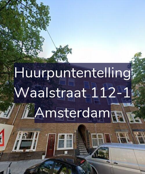 Foto gevel Huurpuntentelling voor Waalstraat 112-1, Amsterdam