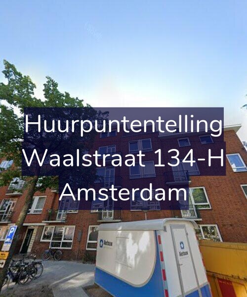 Foto gevel Huurpuntentelling voor Waalstraat 134-H, Amsterdam
