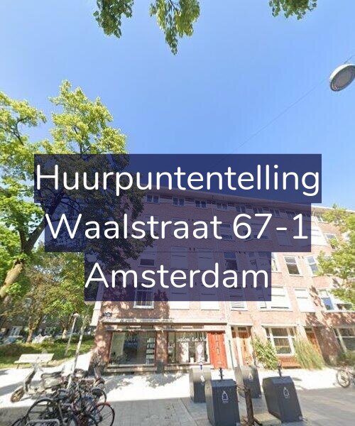 Foto gevel Huurpuntentelling voor Waalstraat 67-1, Amsterdam