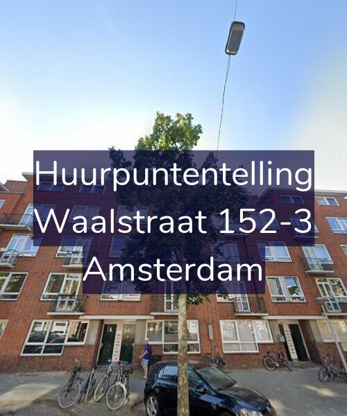 Foto gevel Huurpuntentelling voor Waalstraat 152-3, Amsterdam
