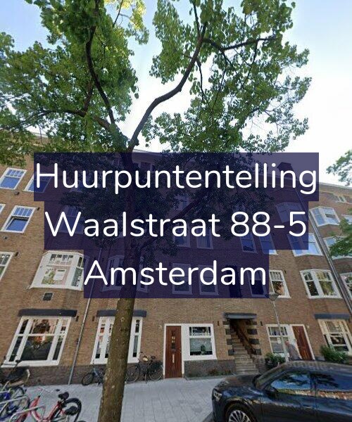 Foto gevel Huurpuntentelling voor Waalstraat 88-5, Amsterdam