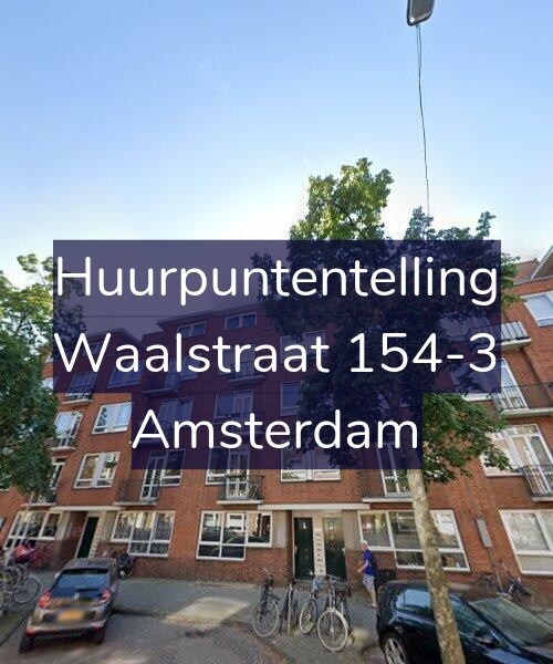 Foto gevel Huurpuntentelling voor Waalstraat 154-3, Amsterdam