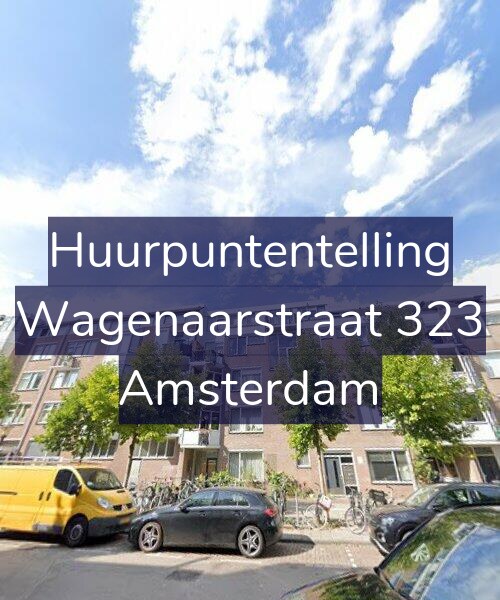 Foto gevel Huurpuntentelling voor Wagenaarstraat 323, Amsterdam