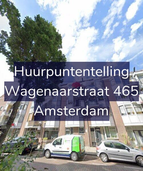Foto gevel Huurpuntentelling voor Wagenaarstraat 465, Amsterdam