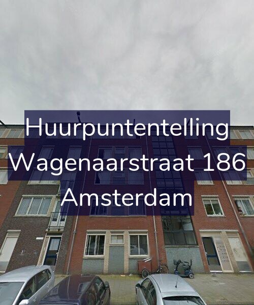 Foto gevel Huurpuntentelling voor Wagenaarstraat 186, Amsterdam