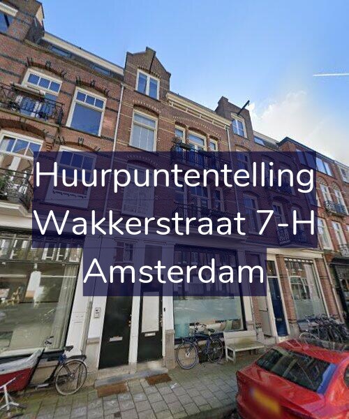 Foto gevel Huurpuntentelling voor Wakkerstraat 7-H, Amsterdam