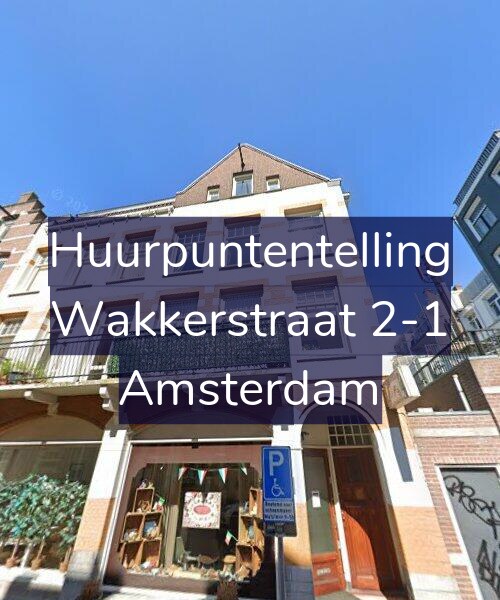 Foto gevel Huurpuntentelling voor Wakkerstraat 2-1, Amsterdam