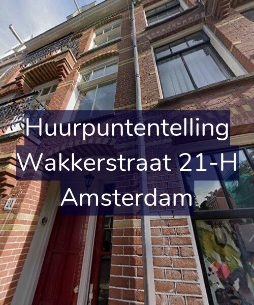 Foto gevel Huurpuntentelling voor Wakkerstraat 21-H, Amsterdam