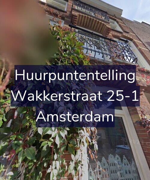 Foto gevel Huurpuntentelling voor Wakkerstraat 25-1, Amsterdam