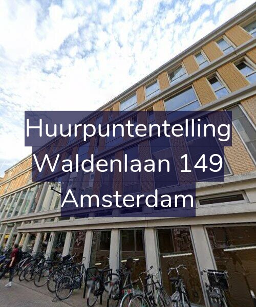 Foto gevel Huurpuntentelling voor Waldenlaan 149, Amsterdam
